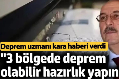 ‘3 bölgede deprem olabilir hazırlık yapın’. Deprem uzmanı kara haberi verdi