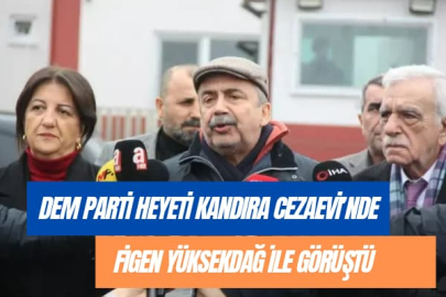 DEM Parti Heyeti Kandıra Cezaevi’nde Figen Yüksekdağ ile Görüştü